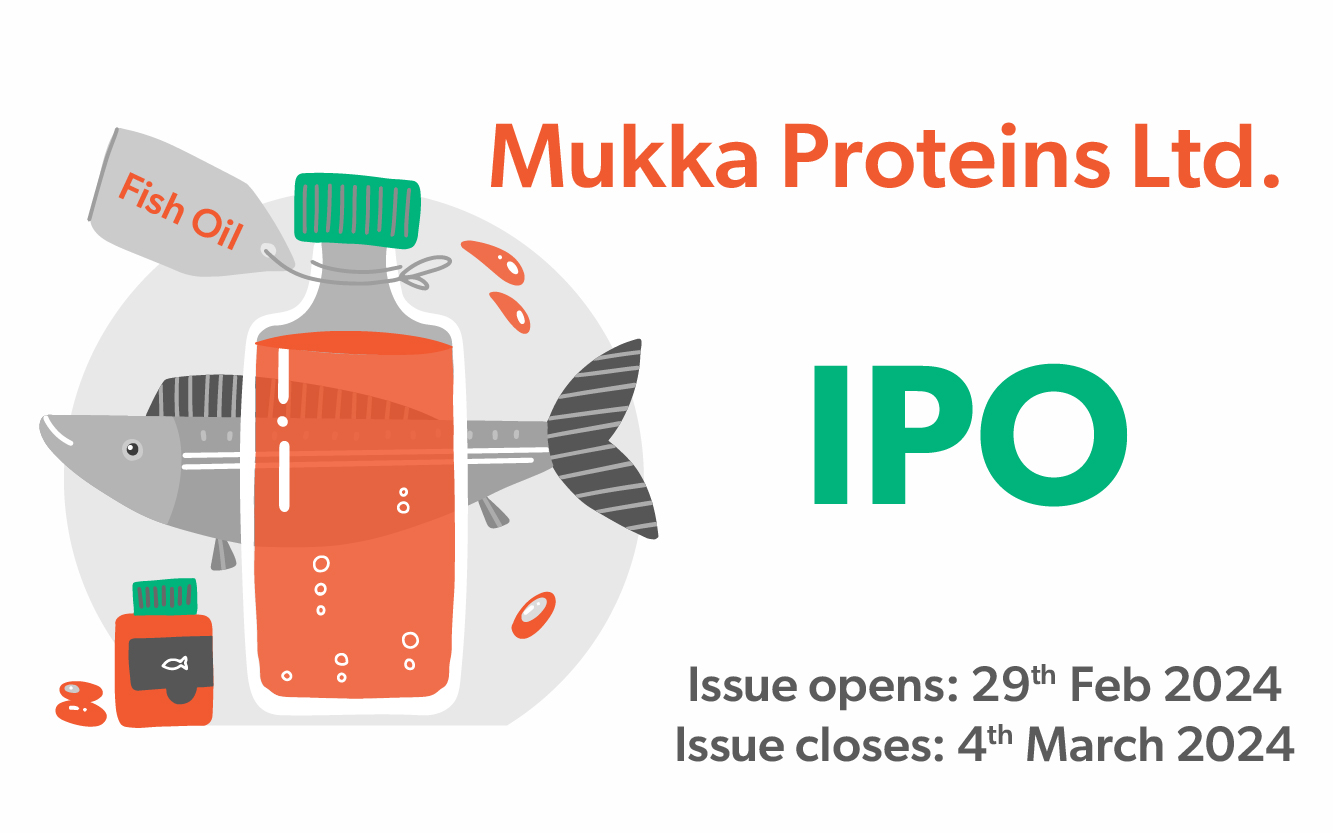 Mukka Proteins Ltd. is coming up with an IPO having an issue size of ₹ 224 Cr, Price Band in the range of ₹ 26-28. The issue opens on Thursday, Wednesday, 29th Feb’2024 and closes on Monday, 4th March’2024